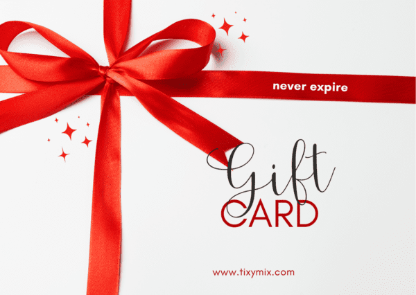 Tixymix Gift Card